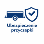tanie ubezpieczenie przyczepki